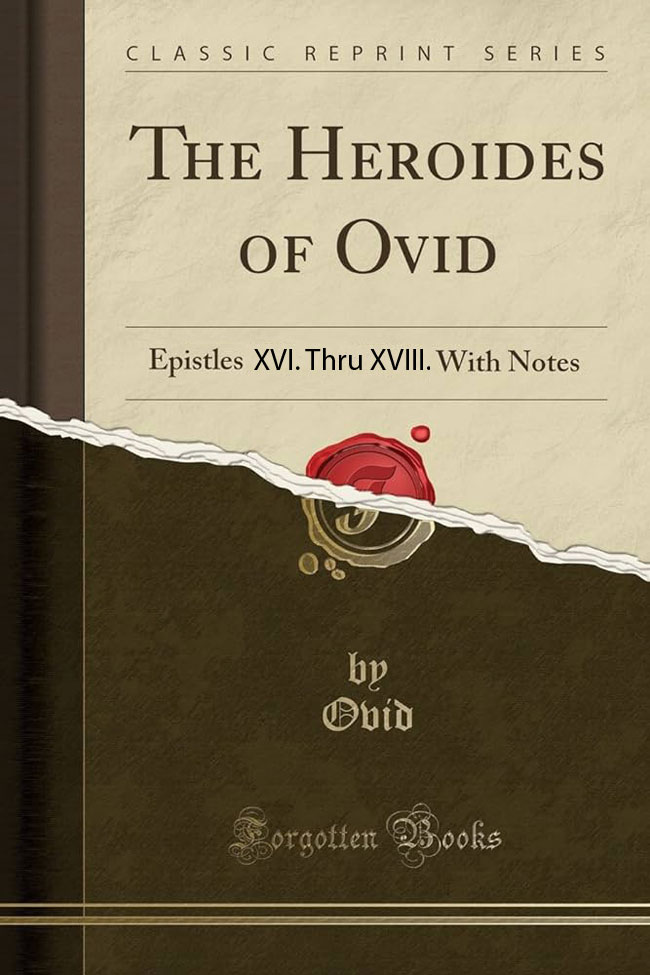 Ovid: The Heroides